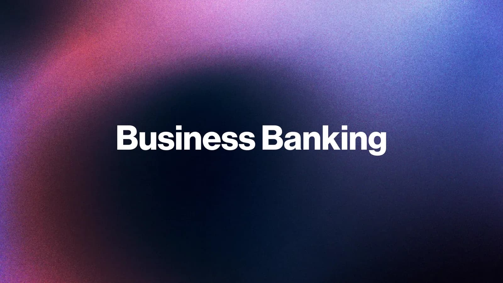 Winning the Business Banking Market: A Strategic Blueprint for Credit Unions.