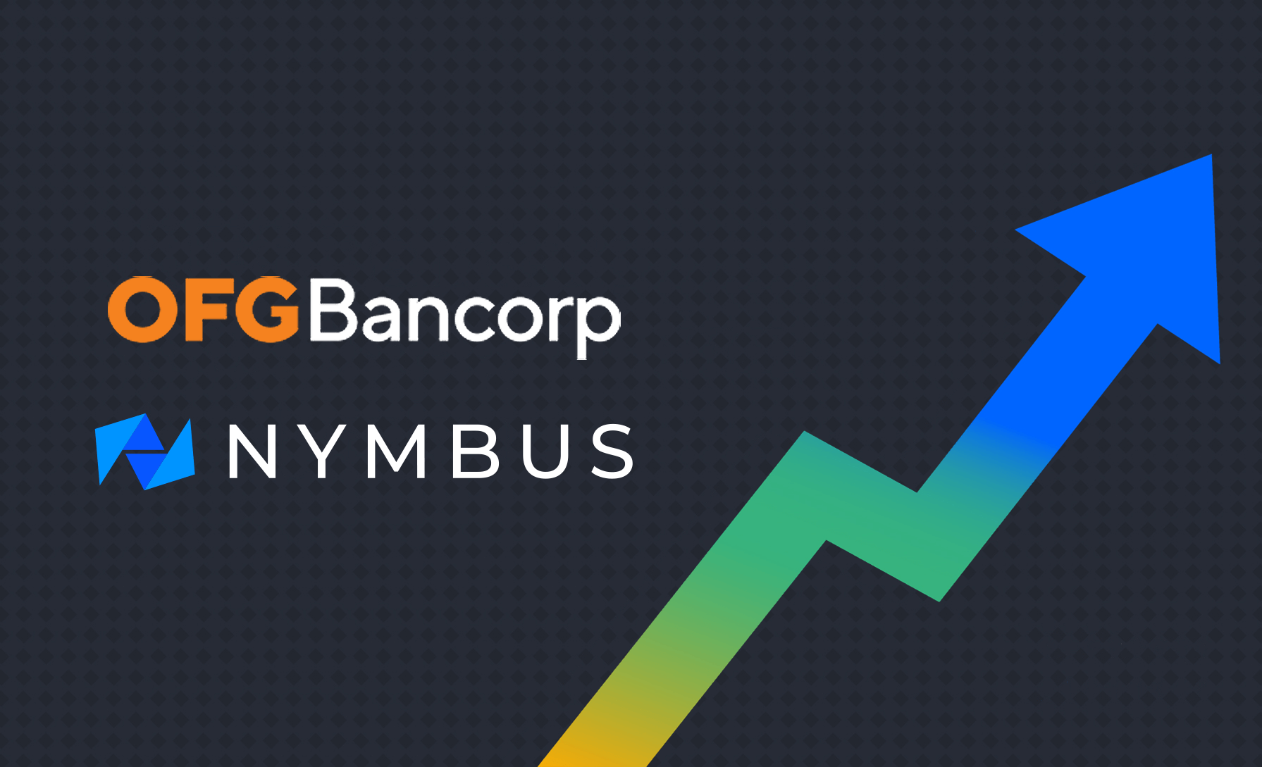OFG Bancorp Invests $3 Million in Nymbus